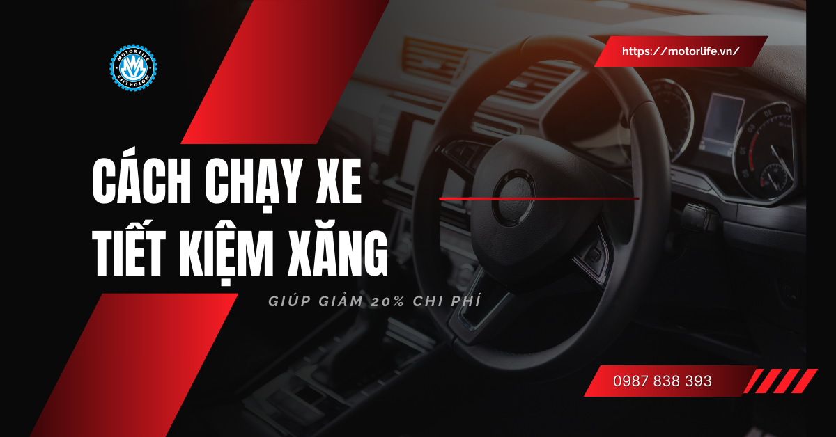 Chạy xe tiết kiệm xăng